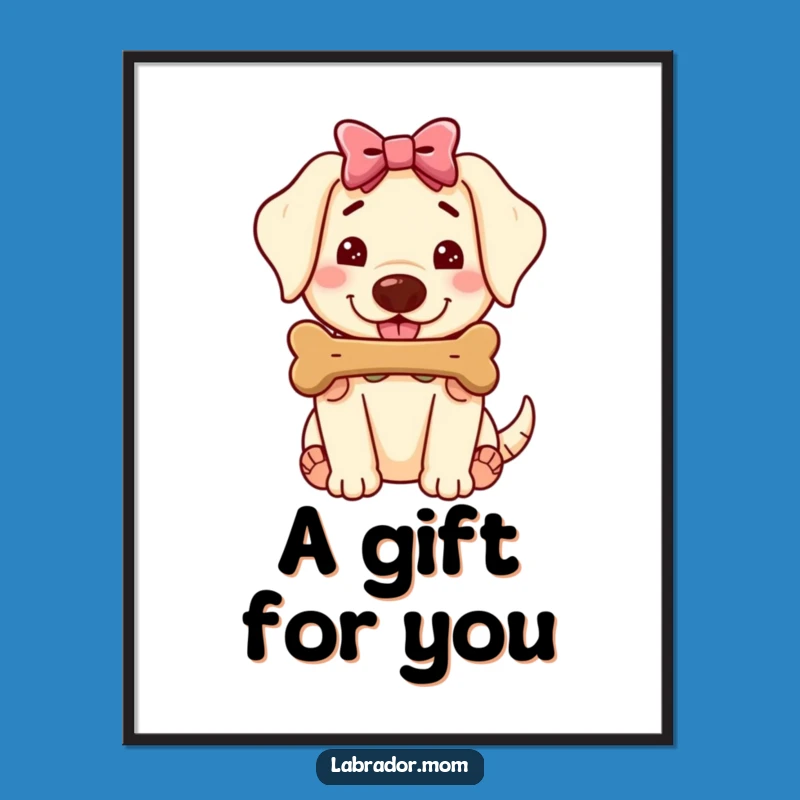 Funny Kawaii Labrador Poster - Vibrant Bone Offering Art Print, Hilarious Gift