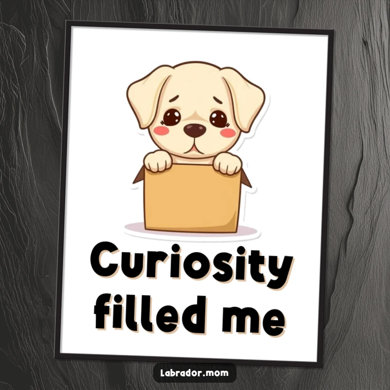 Funny Kawaii Labrador Poster depicting a bewildered dog hilariously attempting to fit inside a small box, adding humor to walls.