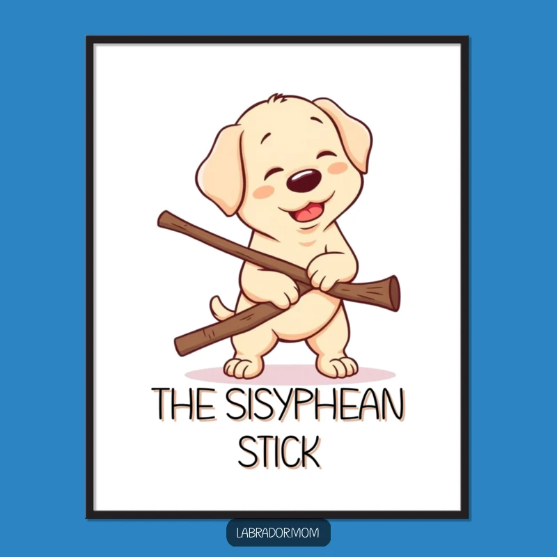 Funny Kawaii Lab Stick Struggle Poster: Adorable Dog Art for Playful Decor