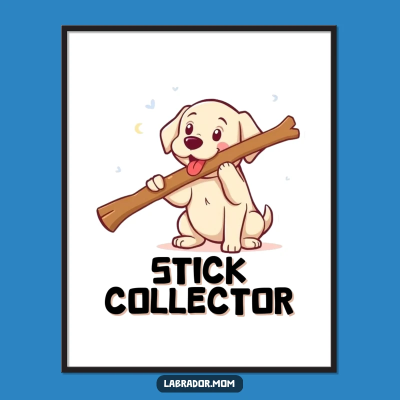 Funny Kawaii Labrador Fetching Big Stick Poster - Whimsical Wall Art
