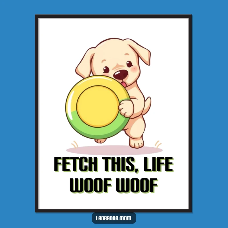Funny Free Printable Lab Wall Art: Downloadable Art of a Frisbee Fetching Pup