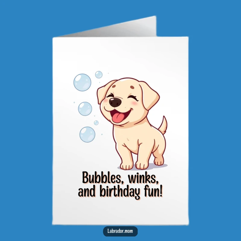 Free Printable Kawaii Labrador Birthday Card - Funny Dog Wink Bubble Downloadable Gift
