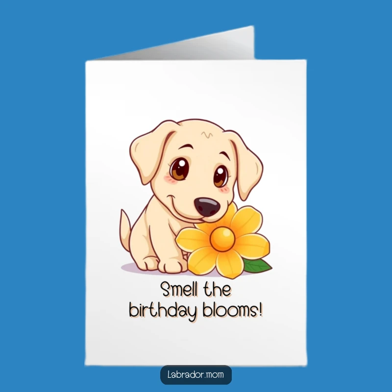Free Printable Birthday Card: Curious Lab Sniffing Flower, Funny Downloadable Gift