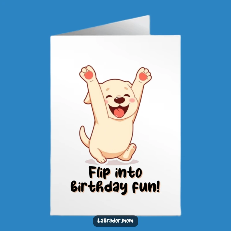 Free Printable Kawaii Dog Birthday Card: Somersaulting Labrador, Funny Downloadable Gift