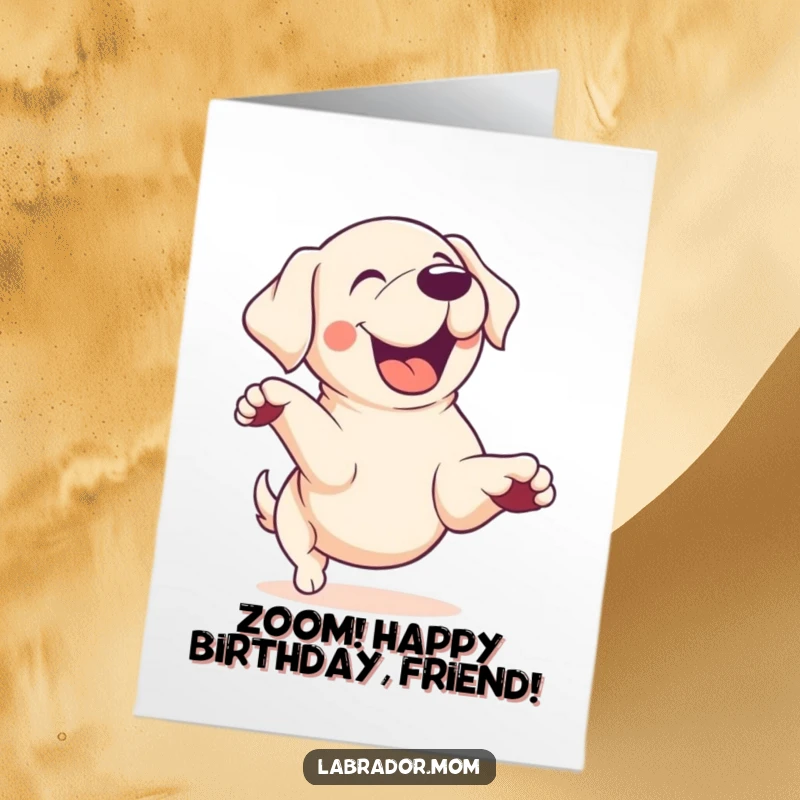 Funny Free Printable Zoomie Lab Birthday Card: Kawaii yellow lab doing a playful zoomie, full of cartoon energy.