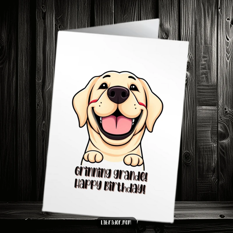 Funny Free Printable Birthday Card: A Labrador with an enormous, infectious grin ready to spread birthday cheer. Hilarious dog art.