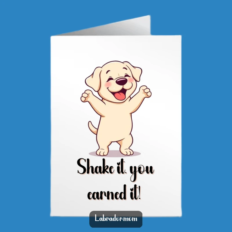 Free Printable Funny Labrador Congrats Card: Silly Dancer Dog, Playful Downloadable