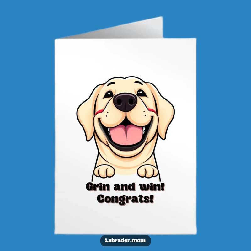 Free Printable Congrats Card: Grinning Labrador, Funny Dog Congratulations Downloadable Gift!