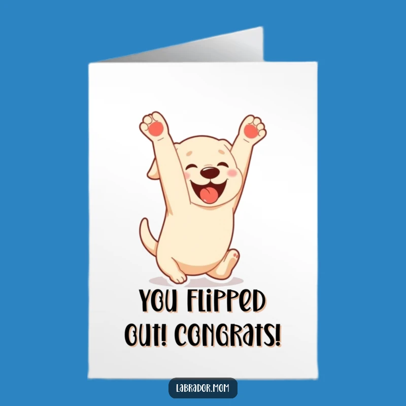 Free Printable Kawaii Dog Congrats Card: Gleeful Somersault Labrador Downloadable