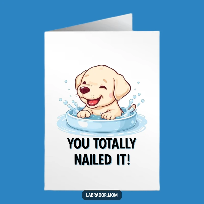 Congrats Free Printable Card - Giggling Labrador Splash, Pool Fun DIY Gift
