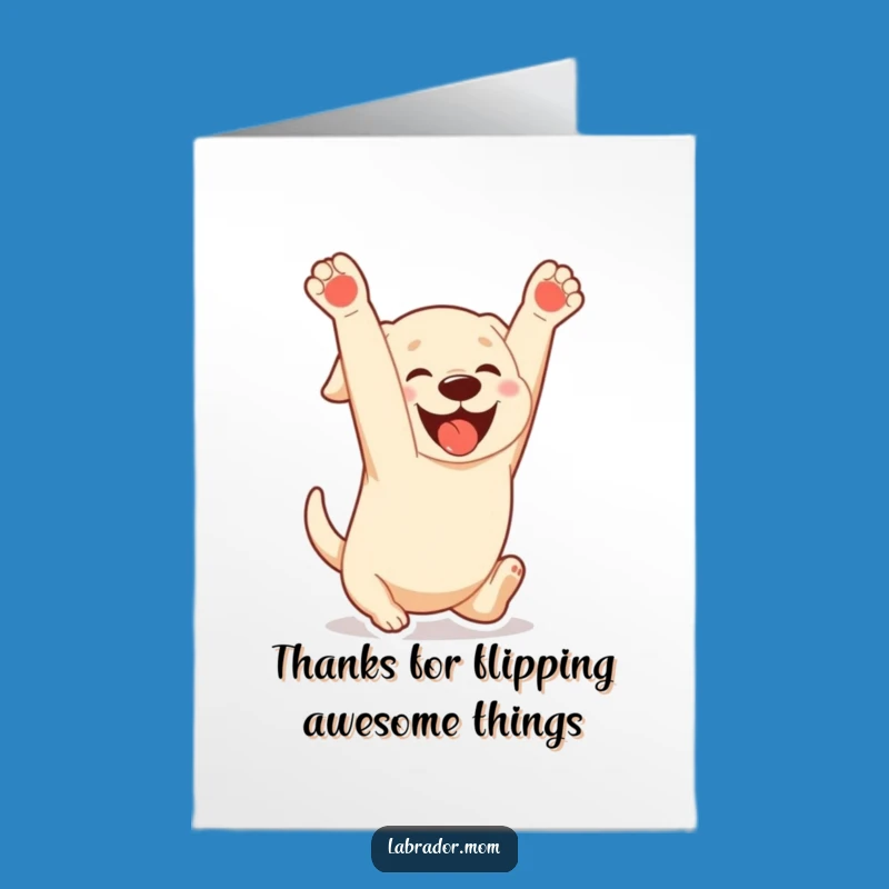 Free Printable Kawaii Dog Thank You Card: Gleeful Somersault Labrador Downloadable